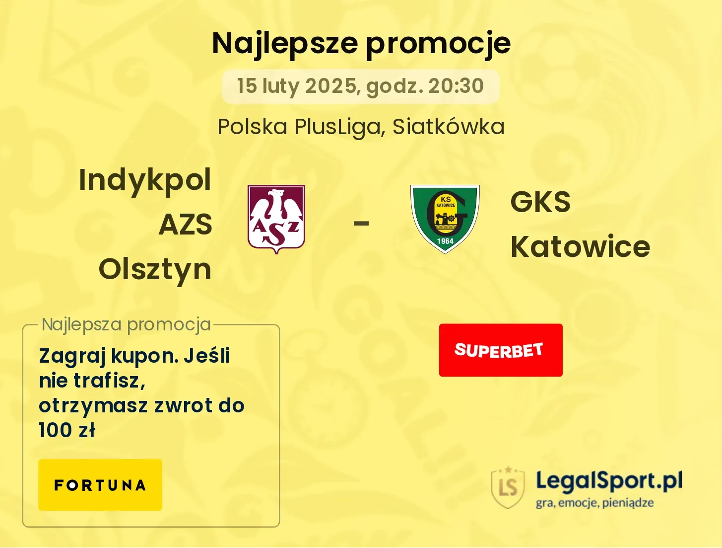 Indykpol AZS Olsztyn - GKS Katowice promocje bukmacherskie