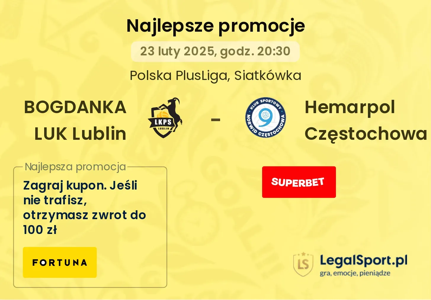 BOGDANKA LUK Lublin - Hemarpol Częstochowa promocje bukmacherskie