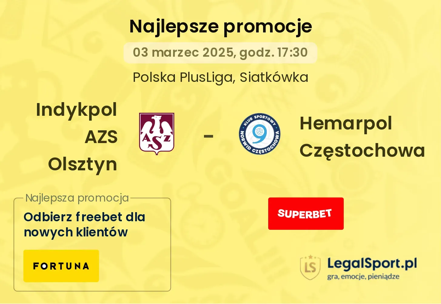 Indykpol AZS Olsztyn - Hemarpol Częstochowa promocje u bukmacherów