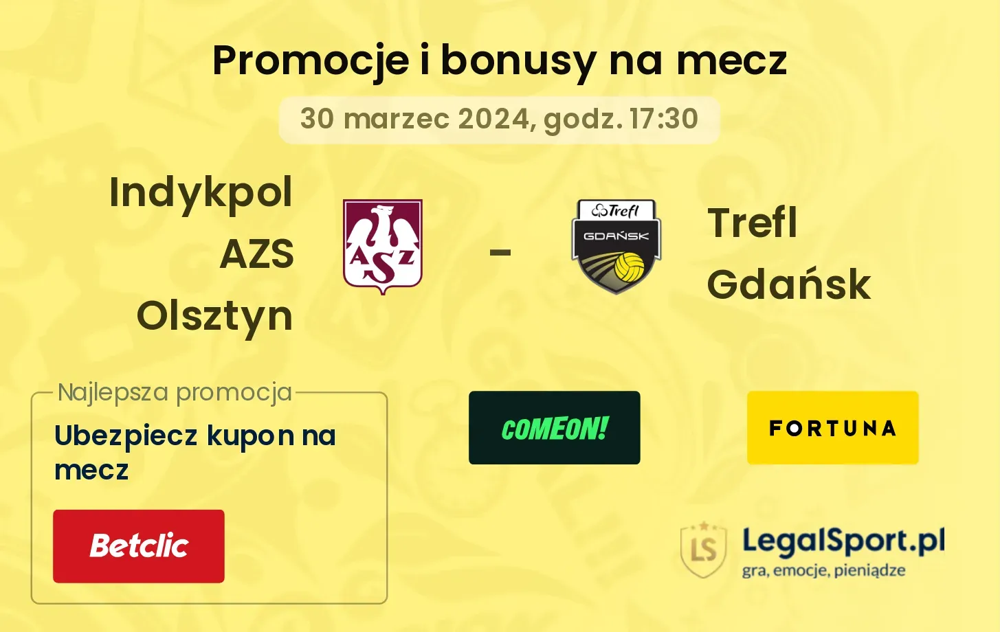 Indykpol AZS Olsztyn - Trefl Gdańsk promocje bonusy na mecz