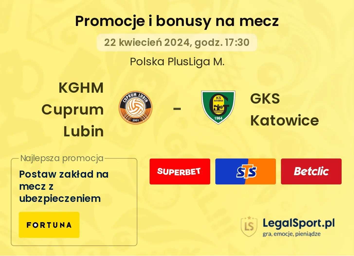 KGHM Cuprum Lubin - GKS Katowice promocje bonusy na mecz