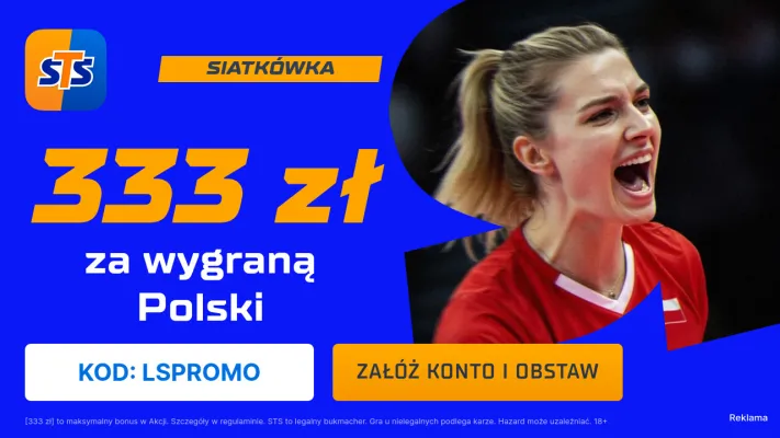 333 zł za wygraną Polski w dowolnym meczu Ligi Narodów w siatkówce kobiet od STS