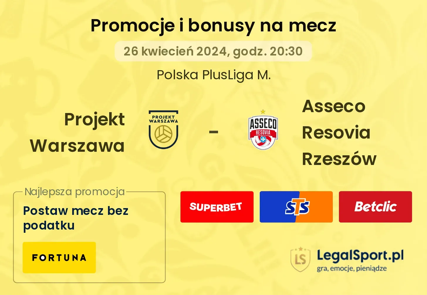 Projekt Warszawa - Asseco Resovia Rzeszów promocje bonusy na mecz