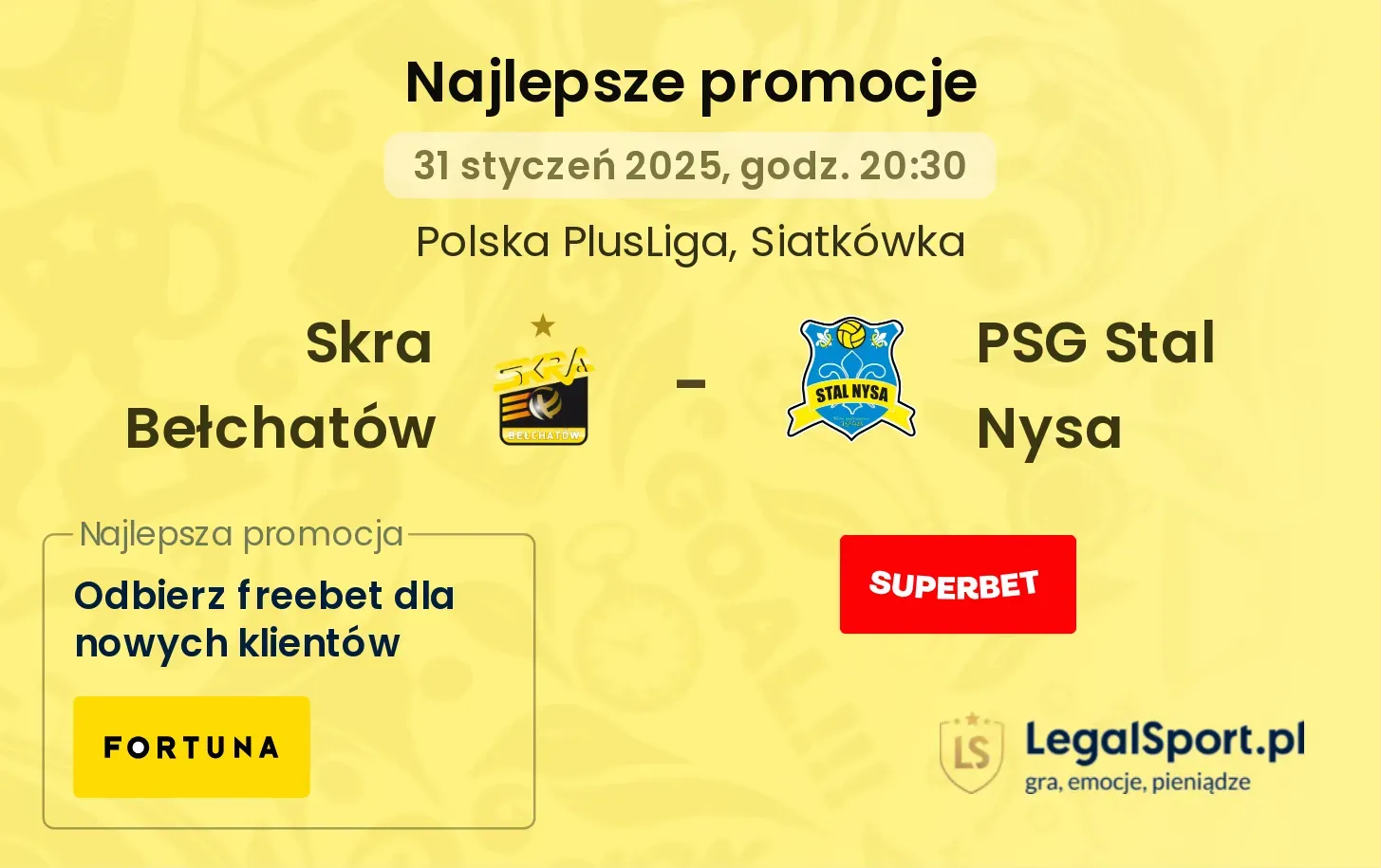 Skra Bełchatów - PSG Stal Nysa promocje bukmacherskie