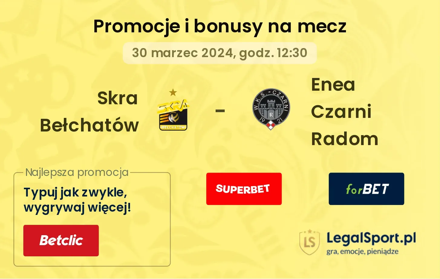 Skra Bełchatów - Enea Czarni Radom promocje bonusy na mecz