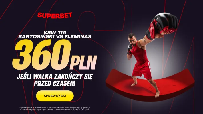 Superbet: Bonus 360 PLN jeśli walka Adrian Bartosiński - Madars Fleminas zakończy się przed czasem