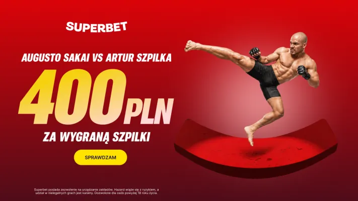 Promocja Superbet: 400 PLN za zwycięstwo Artura Szpilki w walce z Augusto Sakai