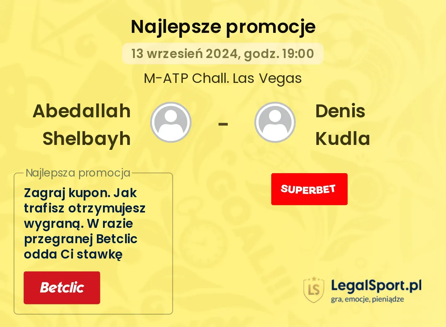 Abedallah Shelbayh - Denis Kudla promocje bukmacherskie 13.09, 19:00