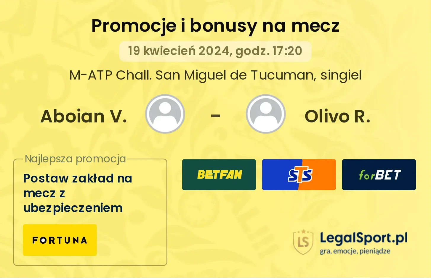 Aboian V. - Olivo R. promocje bonusy na mecz