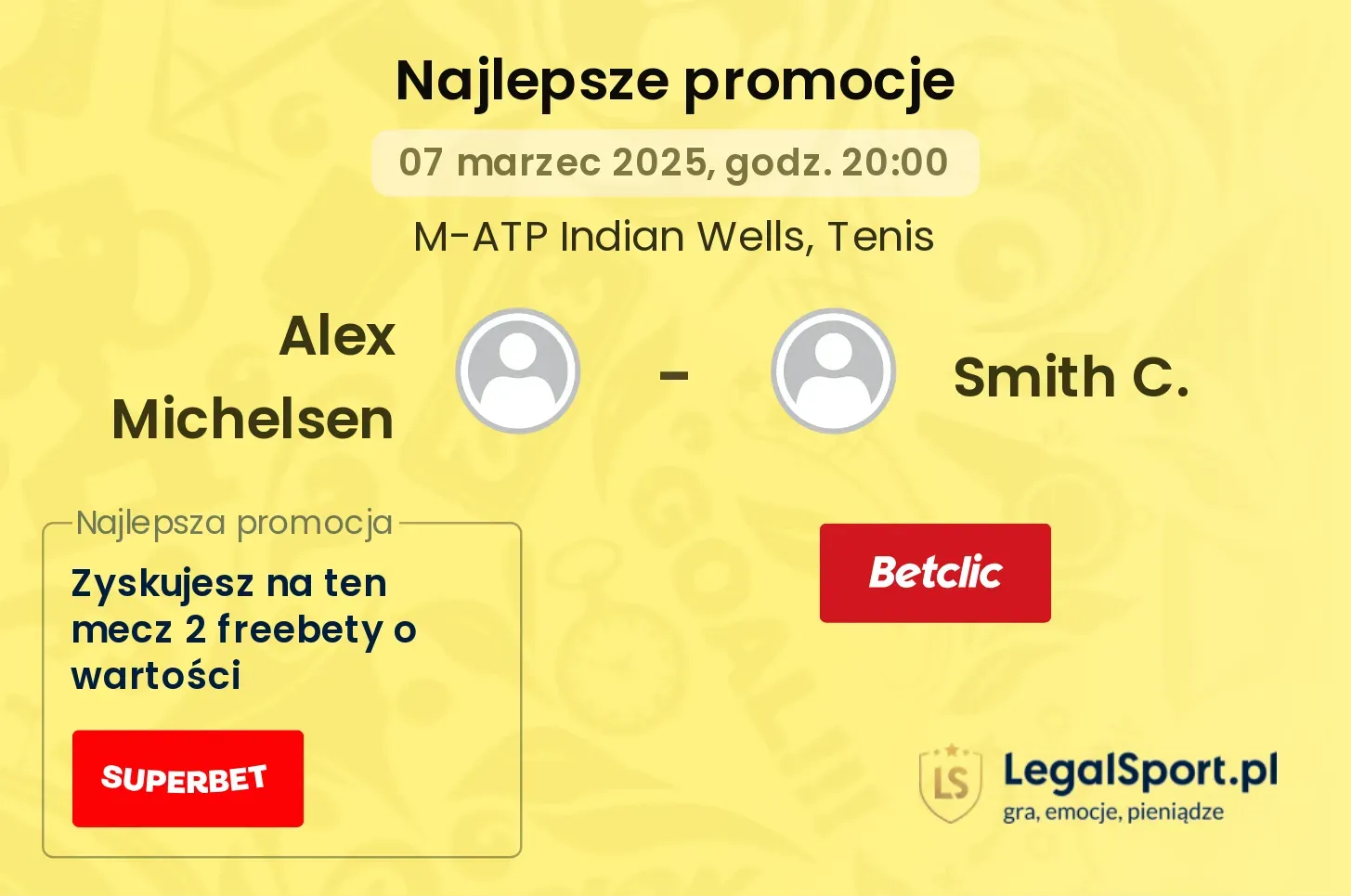 Alex Michelsen - Smith C. promocje u bukmacherów