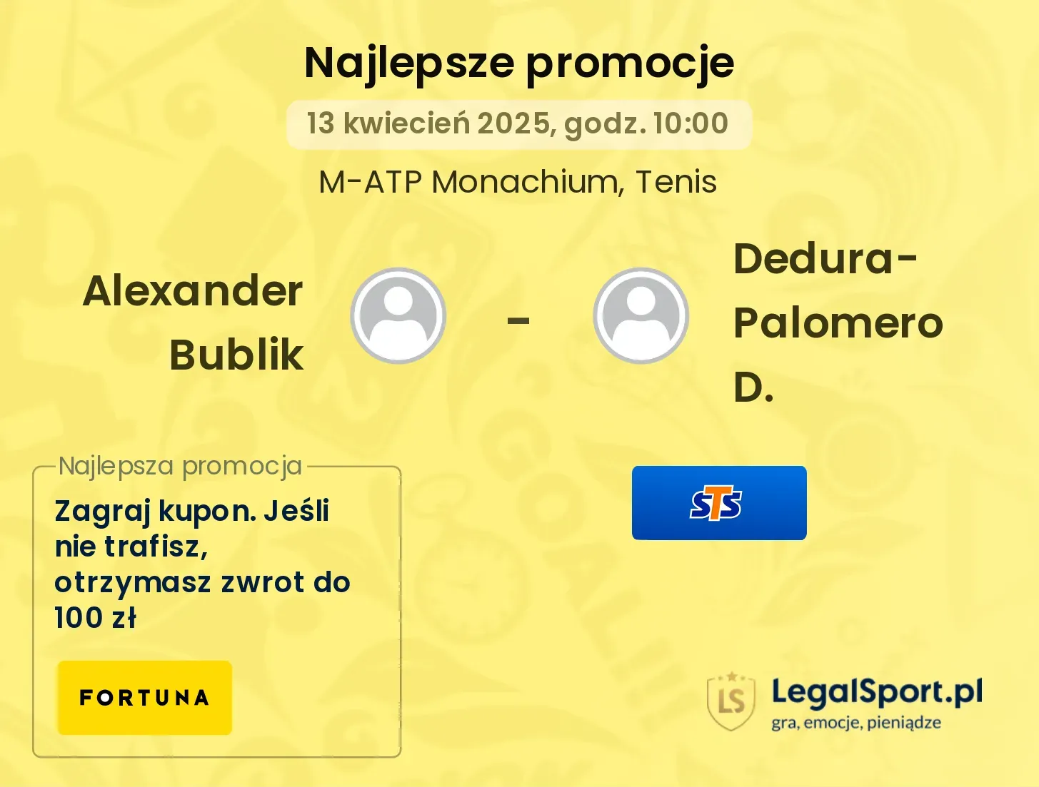 Alexander Bublik - Dedura-Palomero D. promocje u bukmacherów
