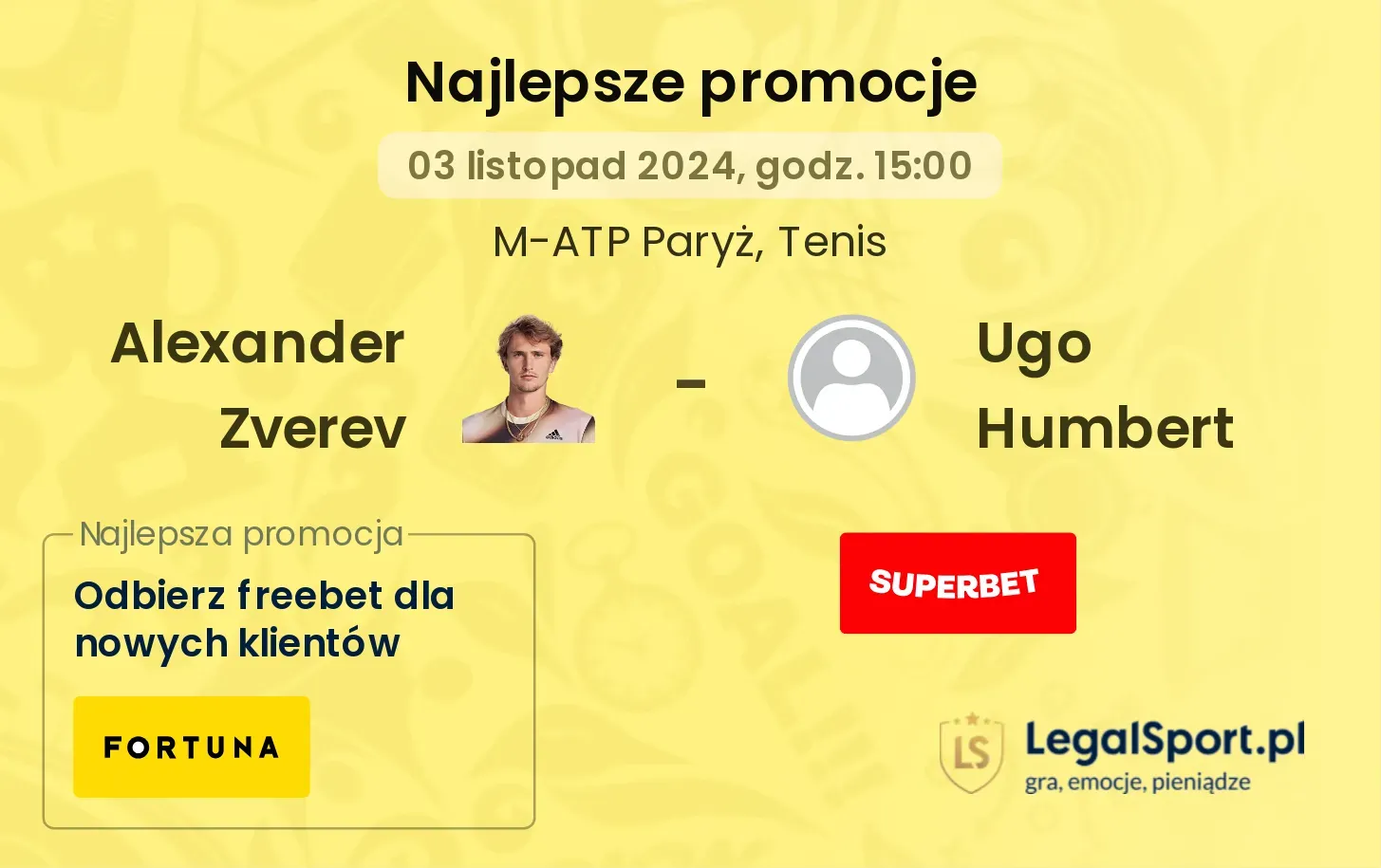 Alexander Zverev - Ugo Humbert promocje u bukmacherów 03.11, 15:00