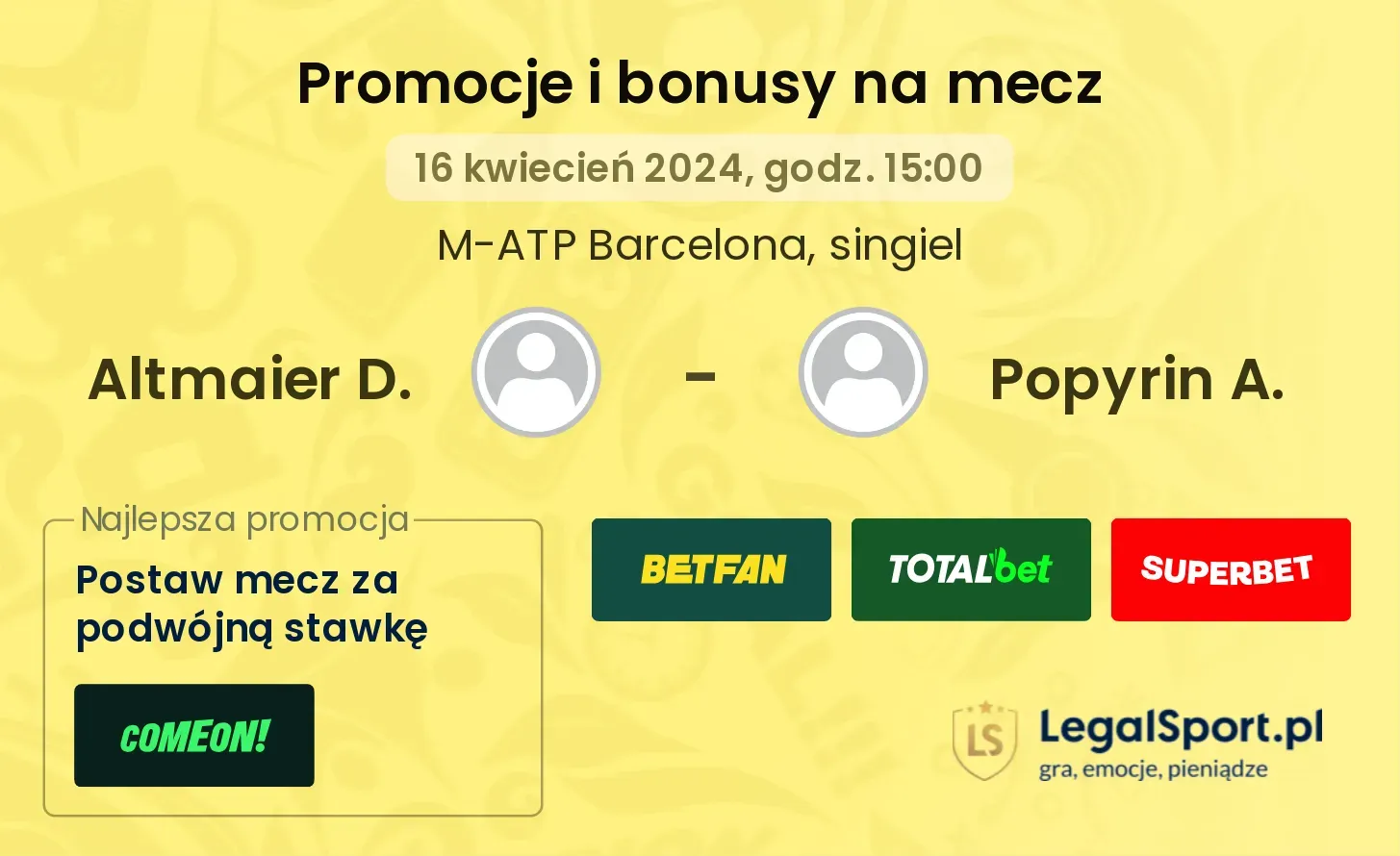 Altmaier D. - Popyrin A. promocje bonusy na mecz