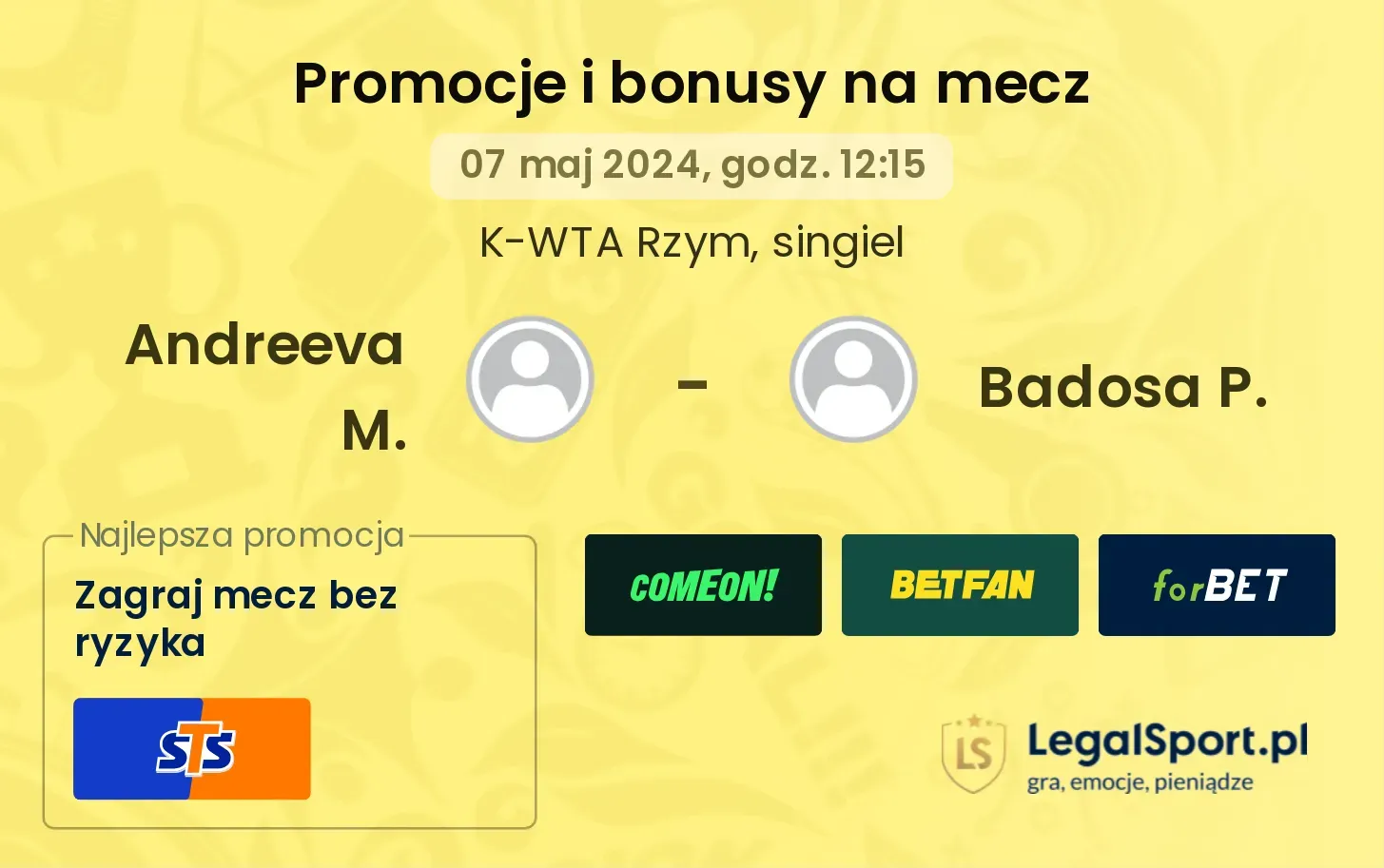 Andreeva M. - Badosa P. promocje bonusy na mecz