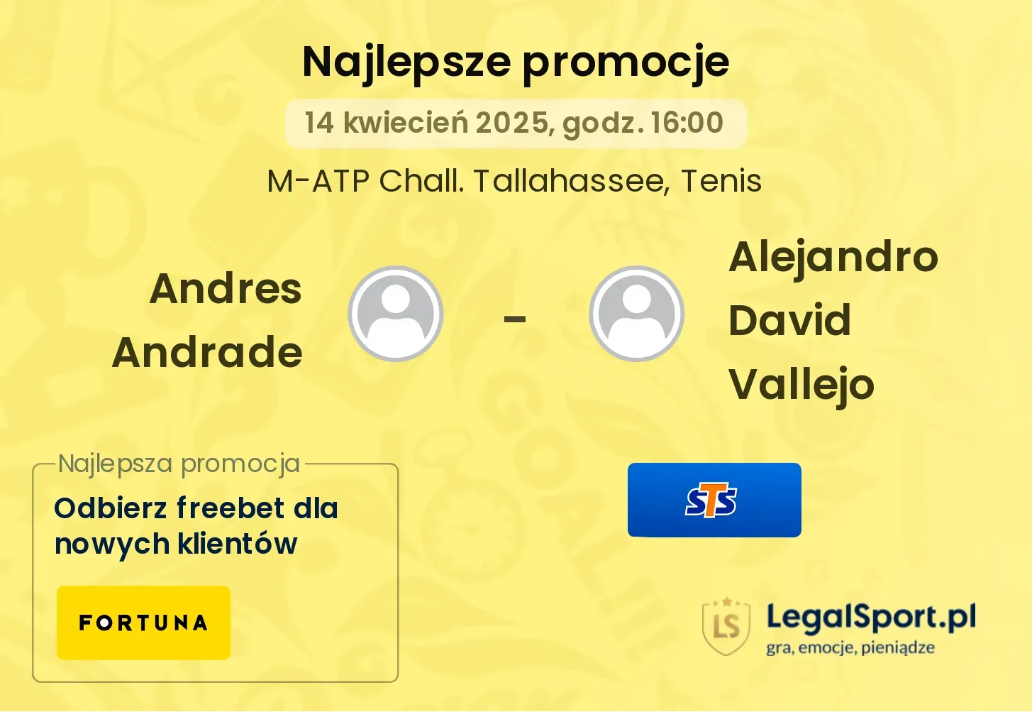 Andres Andrade - Alejandro David Vallejo promocje bukmacherskie