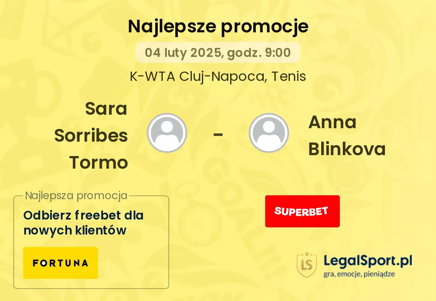 Sara Sorribes Tormo - Anna Blinkova promocje u bukmacherów