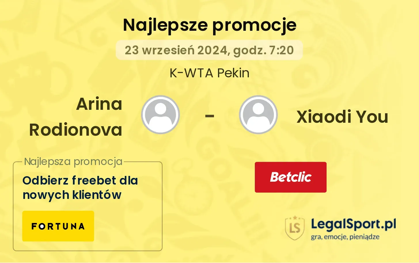 Arina Rodionova - Xiaodi You promocje u bukmacherów 23.09, 07:20