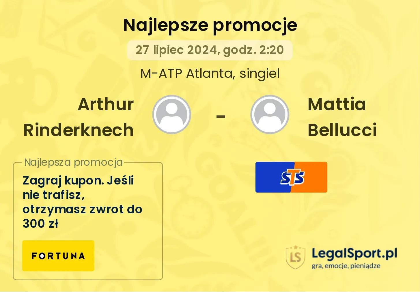 Arthur Rinderknech - Mattia Bellucci promocje u bukmacherów (27.07, 02:20)