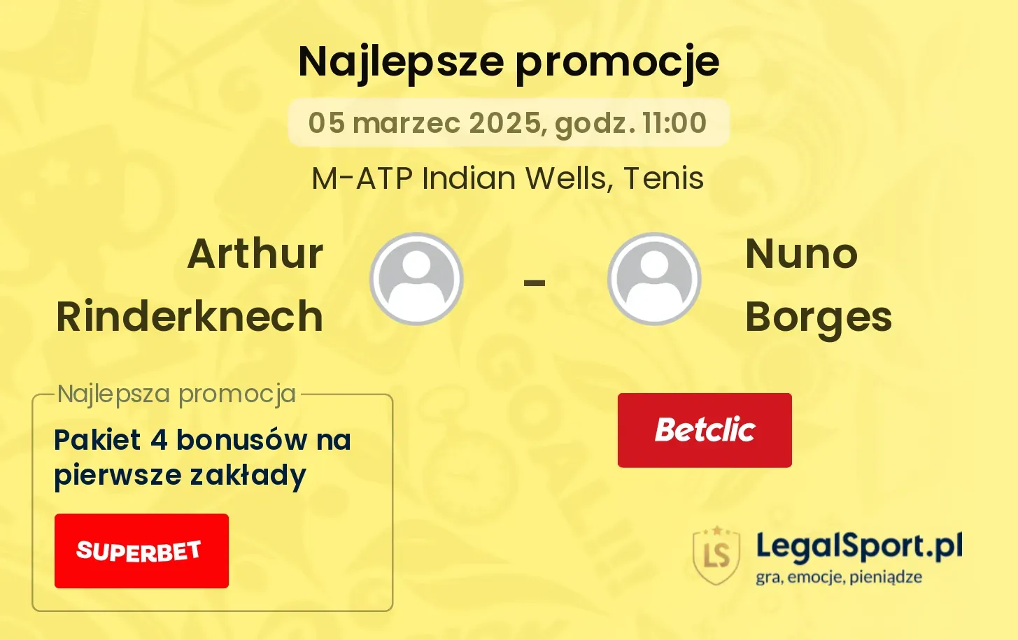 Arthur Rinderknech - Nuno Borges promocje bukmacherskie