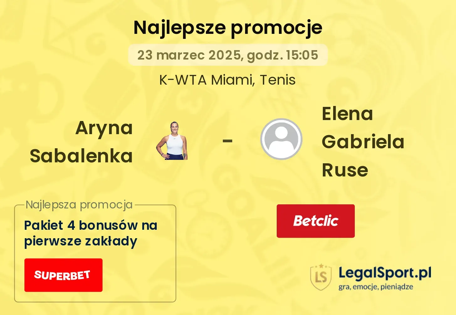 Aryna Sabalenka - Elena Gabriela Ruse promocje u bukmacherów