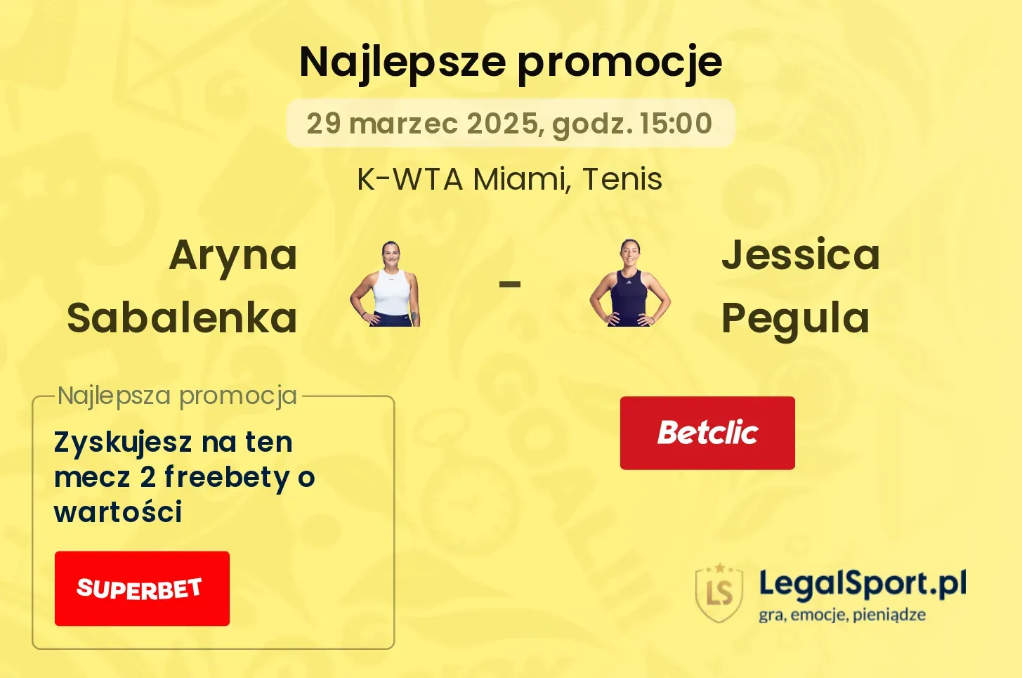 Aryna Sabalenka - Jessica Pegula promocje u bukmacherów