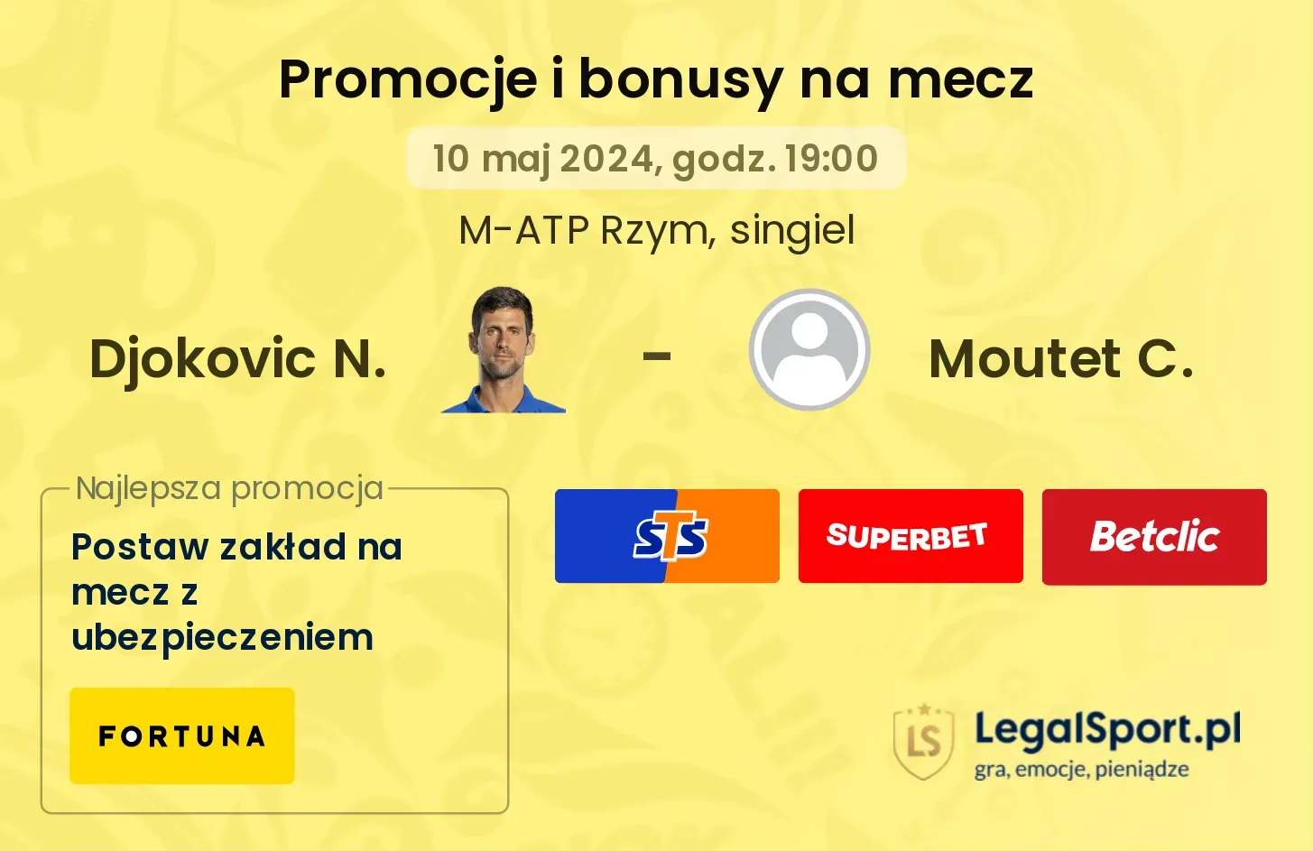 Djokovic N. - Moutet C. promocje bonusy na mecz