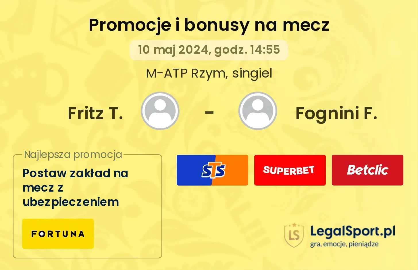Fritz T. - Fognini F. promocje bonusy na mecz