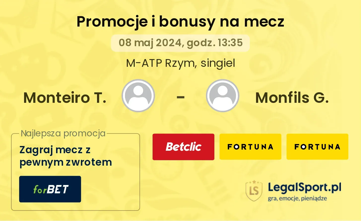 Monteiro T. - Monfils G. promocje bonusy na mecz