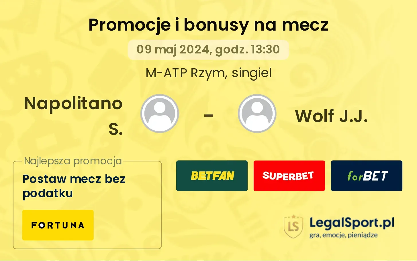 Napolitano S. - Wolf J.J. promocje bonusy na mecz