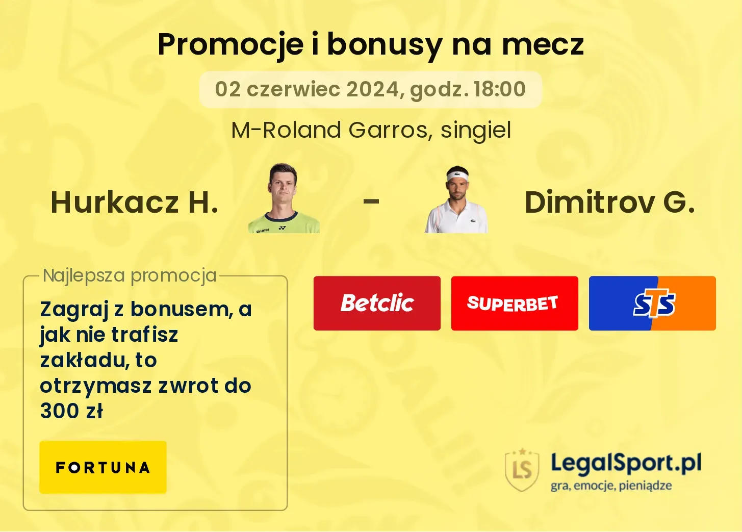 Hurkacz H. - Dimitrov G. bonusy i promocje (02.06, 18:00)