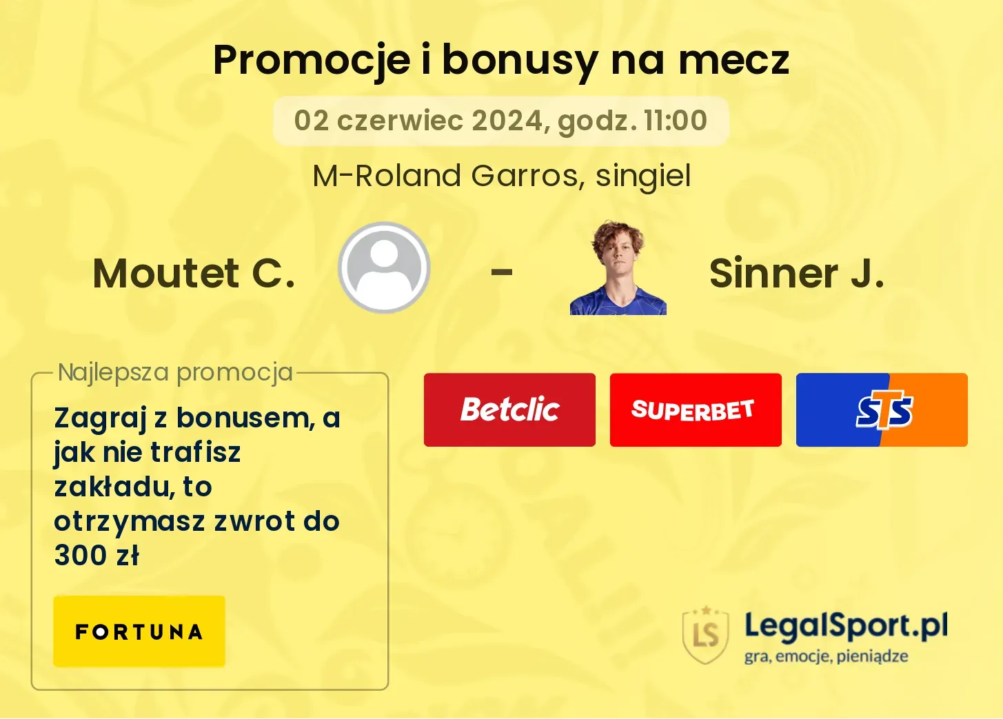 Moutet C. - Sinner J. bonusy i promocje (02.06, 11:00)
