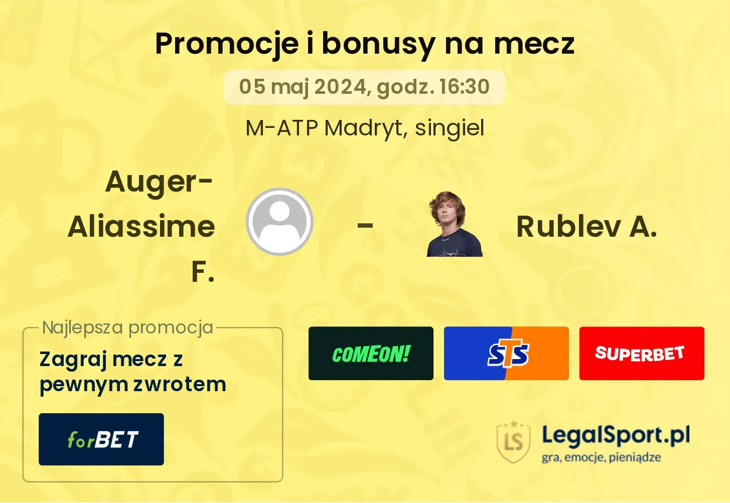 Auger-Aliassime F. - Rublev A. promocje bonusy na mecz