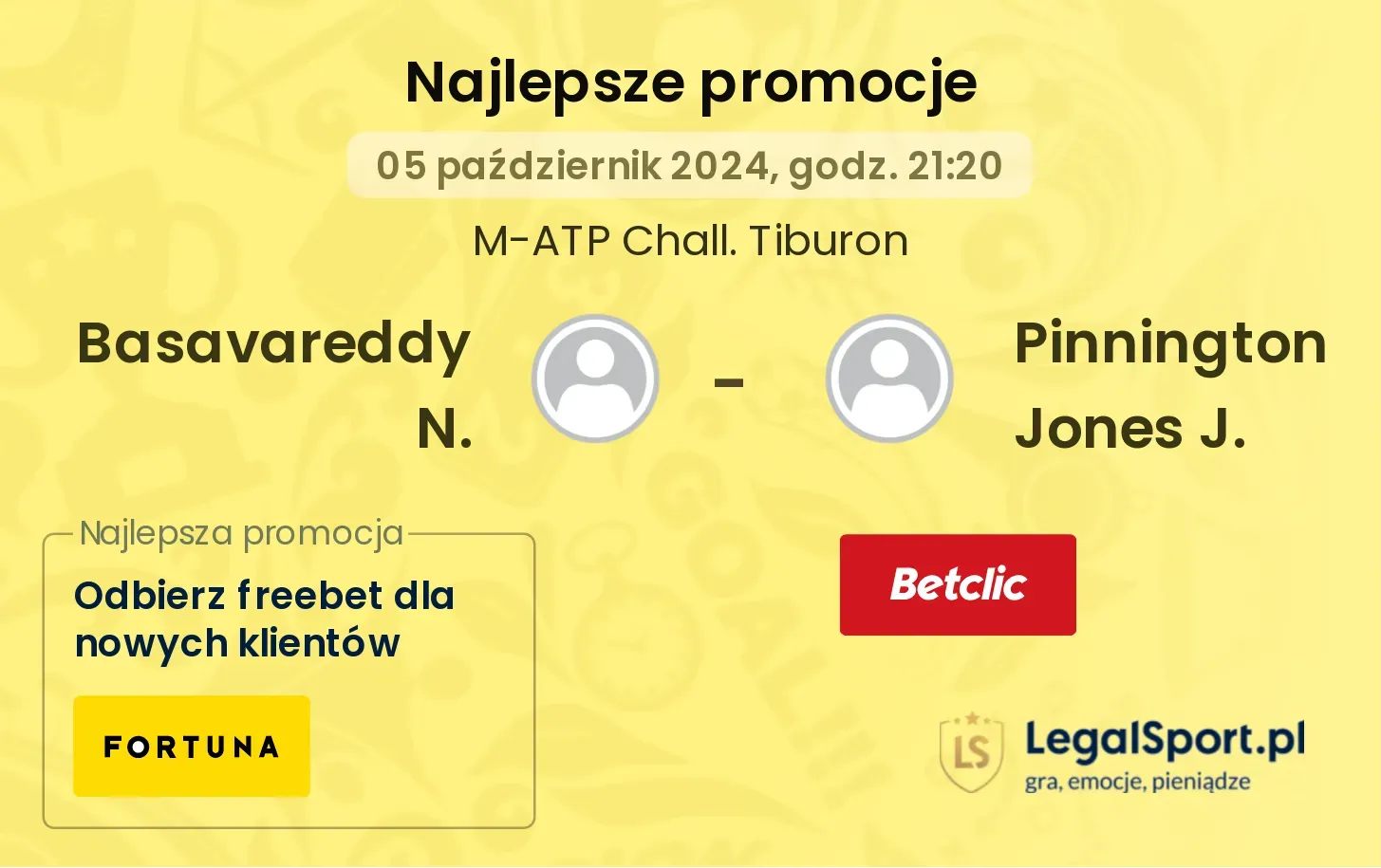 Basavareddy N. - Pinnington Jones J. promocje u bukmacherów 05.10, 21:20