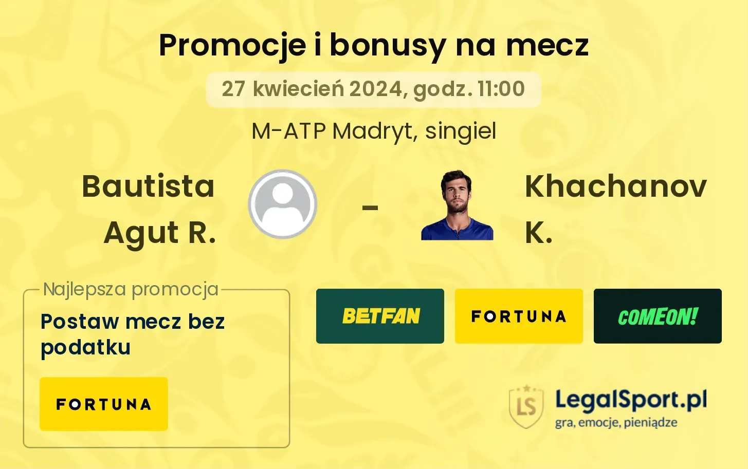 Bautista Agut R. - Khachanov K. promocje bonusy na mecz