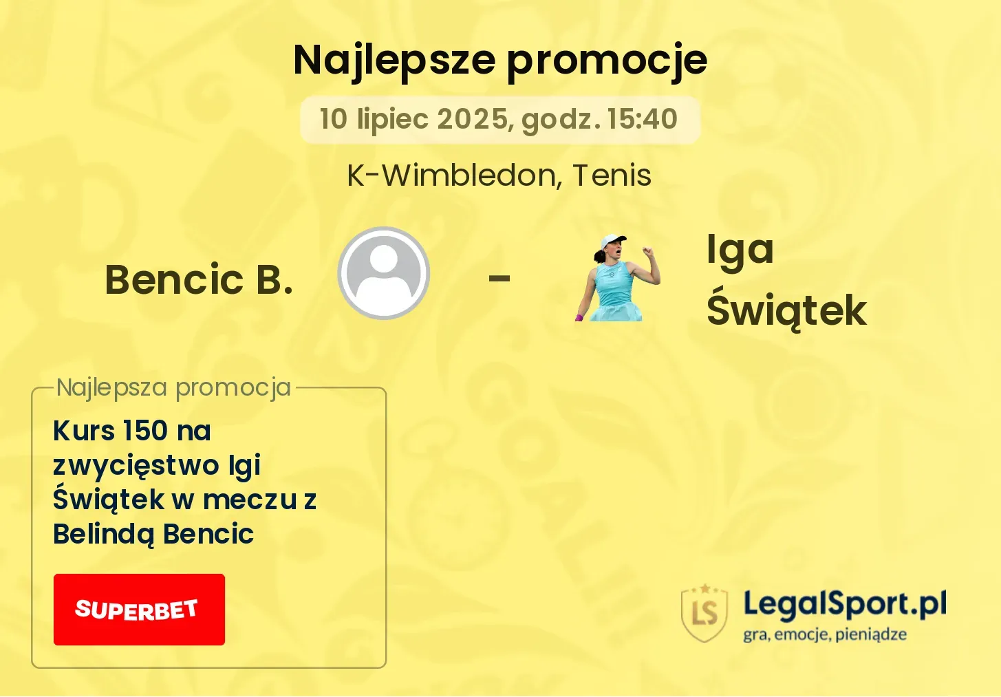 Bencic B. - Iga Świątek promocje u bukmacherów