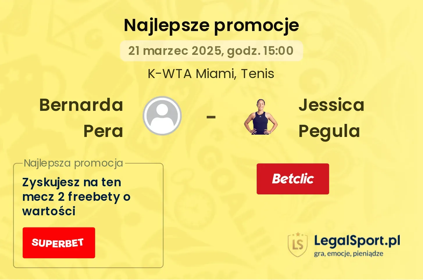 Bernarda Pera - Jessica Pegula promocje u bukmacherów