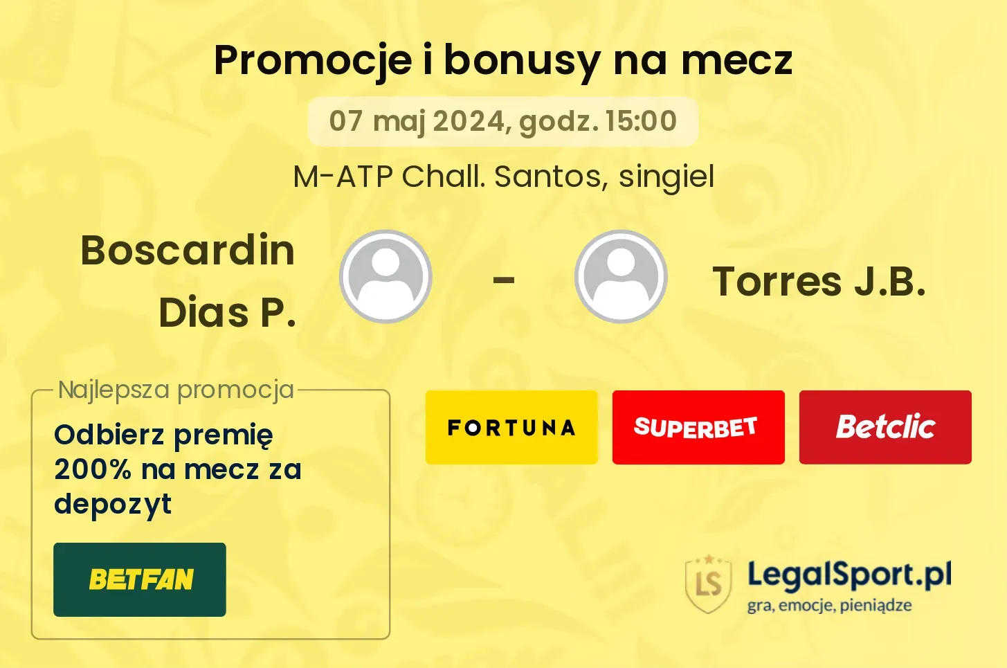 Boscardin Dias P. - Torres J.B. promocje bonusy na mecz