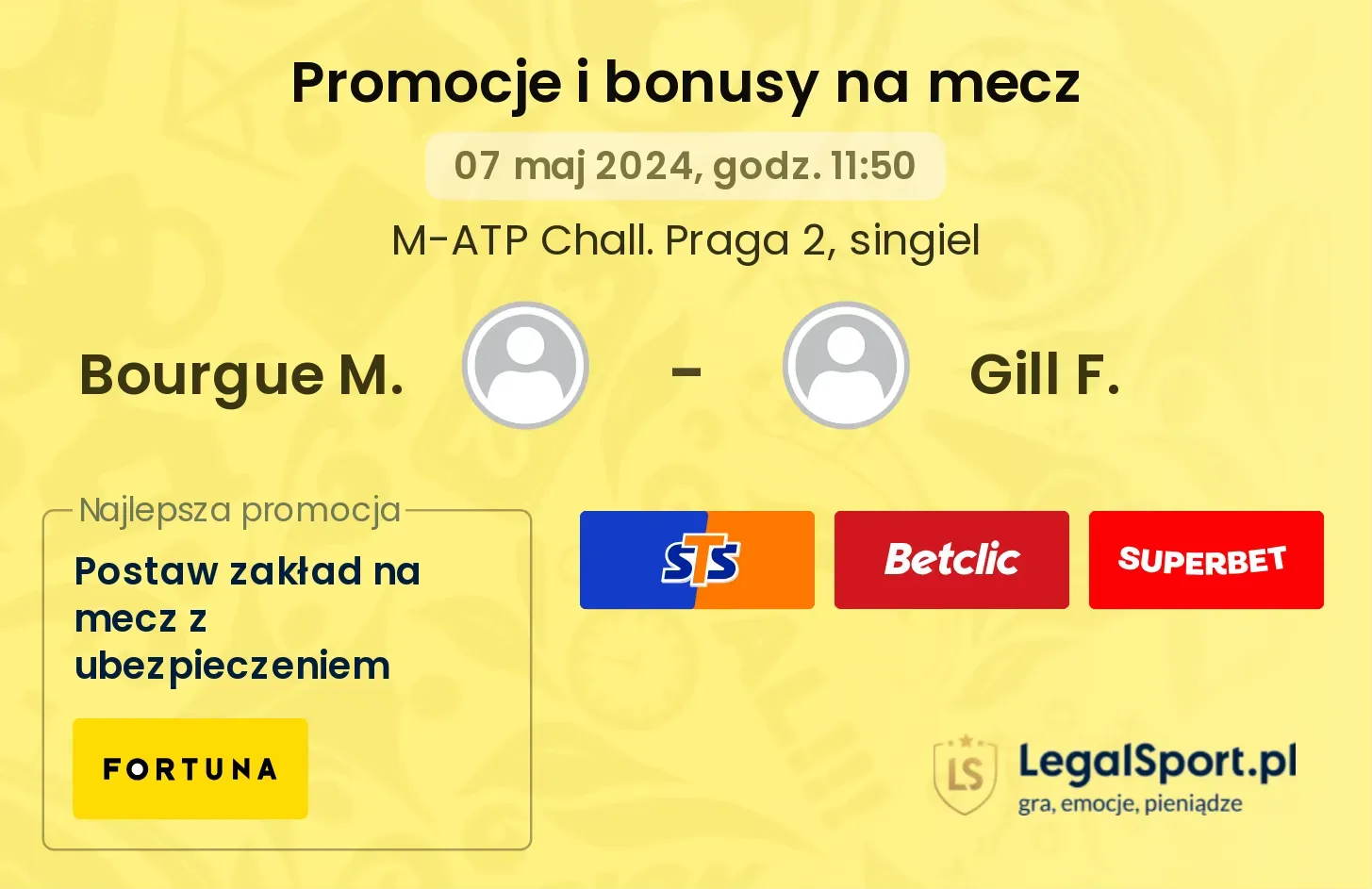 Bourgue M. - Gill F. promocje bonusy na mecz