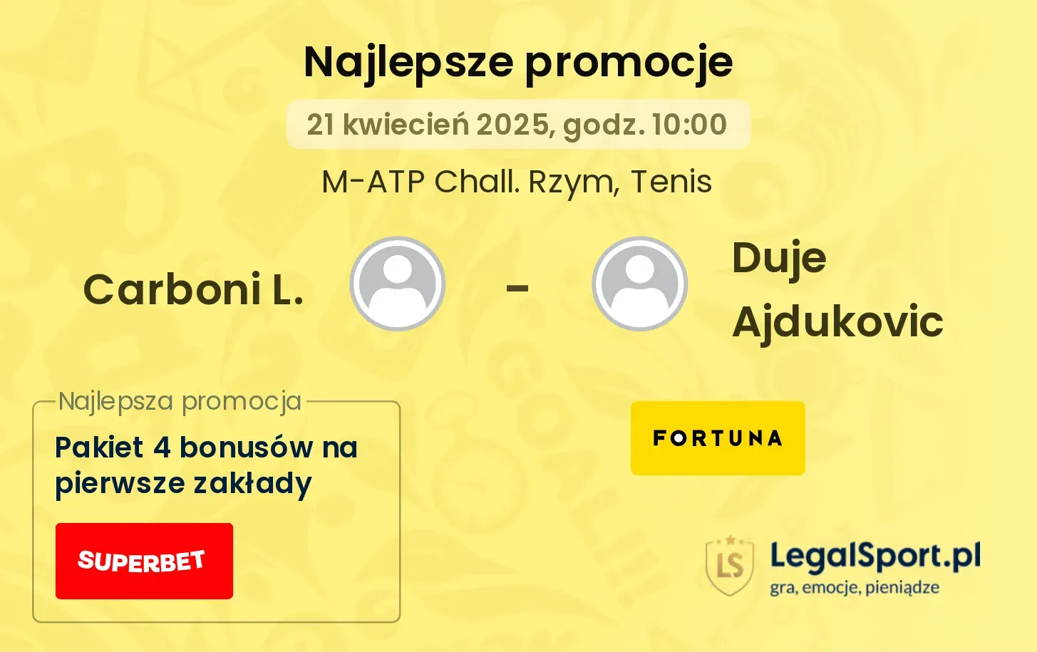 Carboni L. - Duje Ajdukovic promocje bukmacherskie