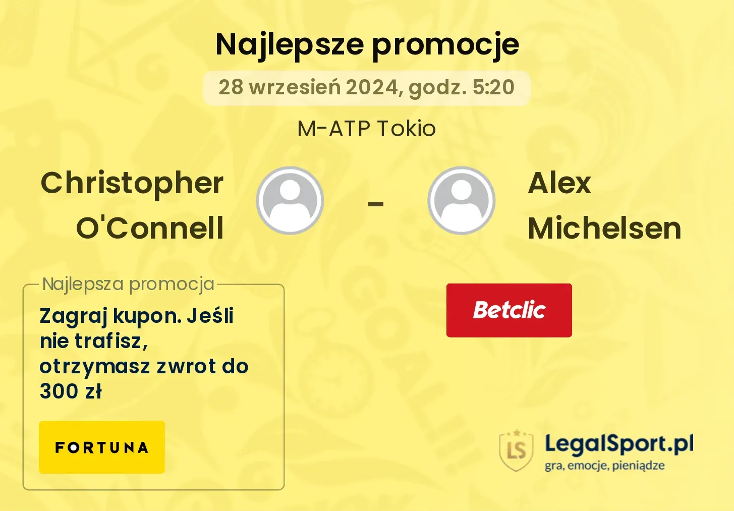 Christopher O'Connell - Alex Michelsen promocje bukmacherskie 28.09, 05:20