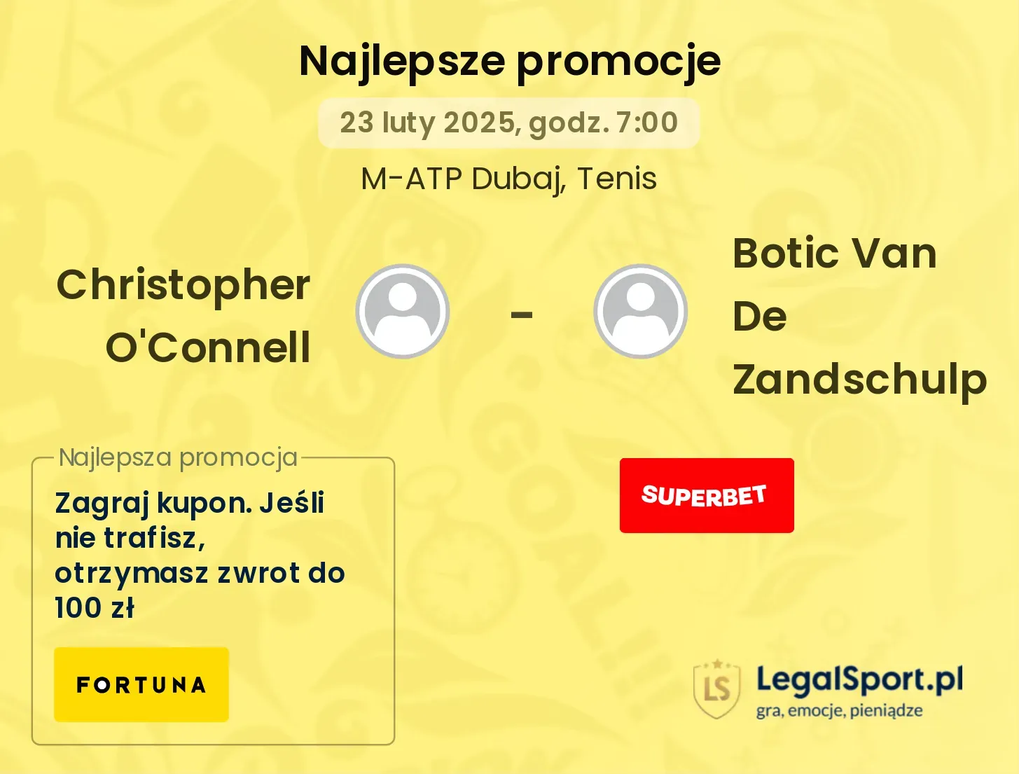 Christopher O'Connell - Botic Van De Zandschulp promocje u bukmacherów