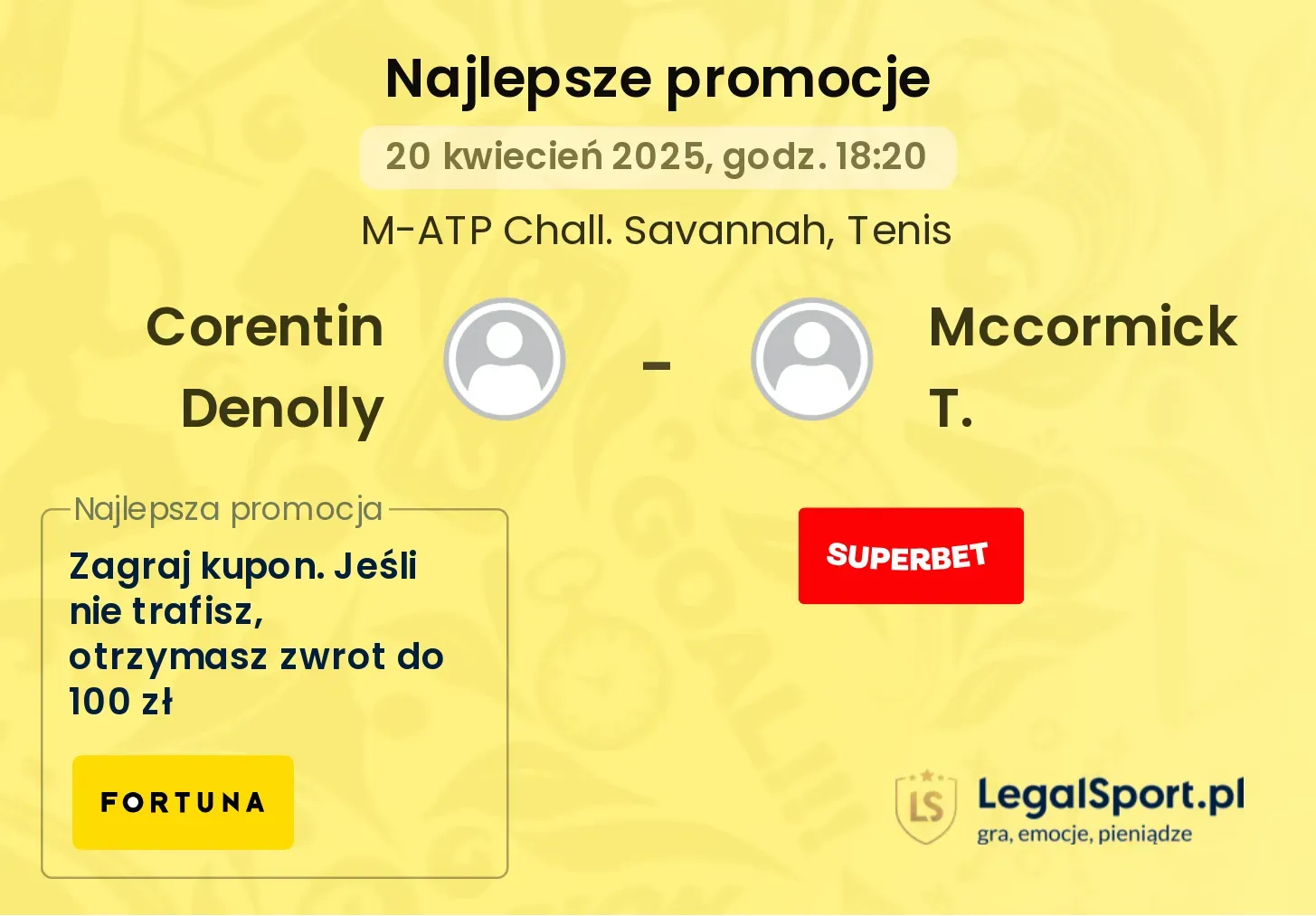 Corentin Denolly - Mccormick T. promocje bukmacherskie