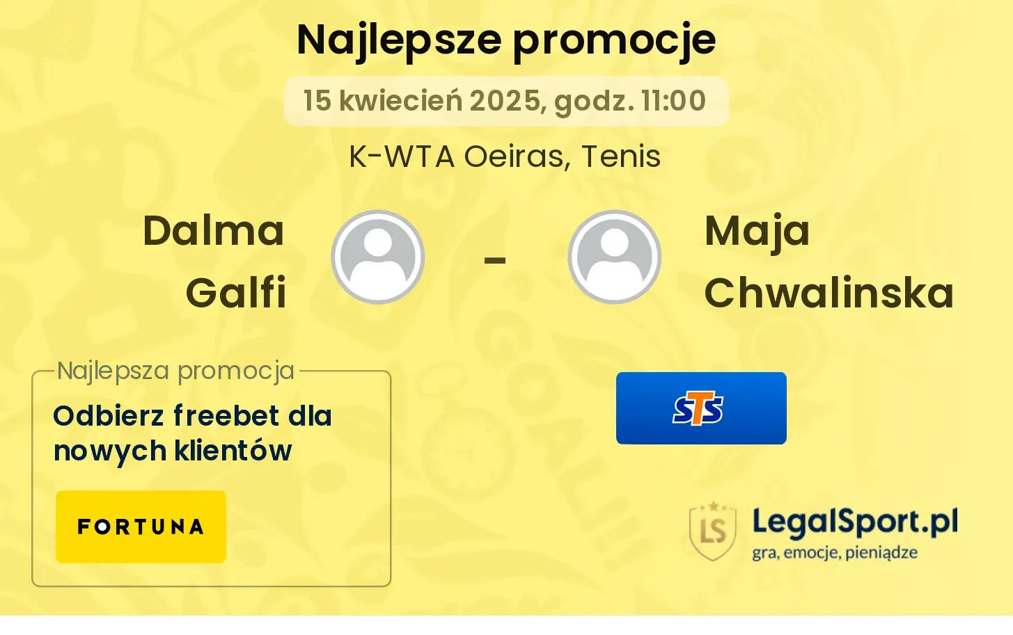 Dalma Galfi - Maja Chwalinska promocje u bukmacherów