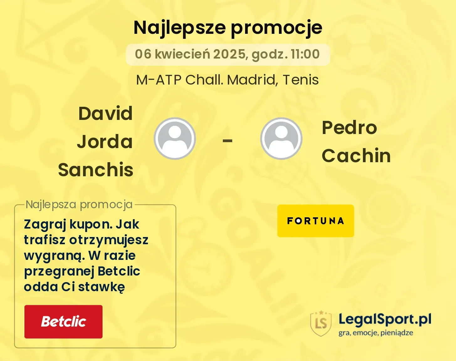 David Jorda Sanchis - Pedro Cachin promocje u bukmacherów
