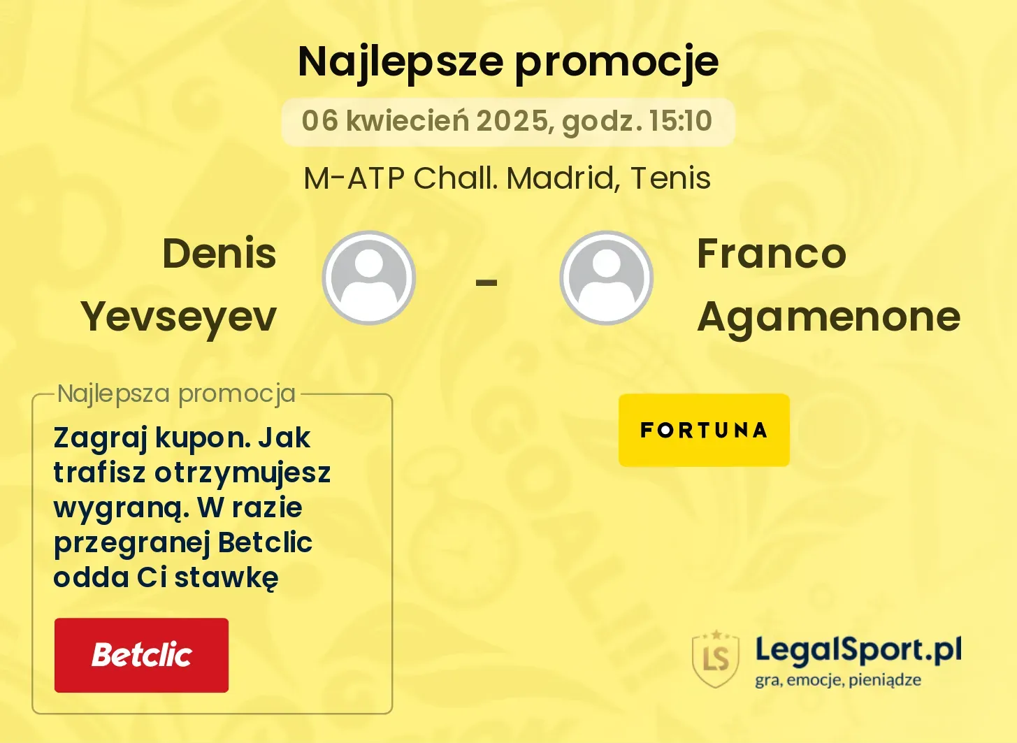 Denis Yevseyev - Franco Agamenone promocje bukmacherskie