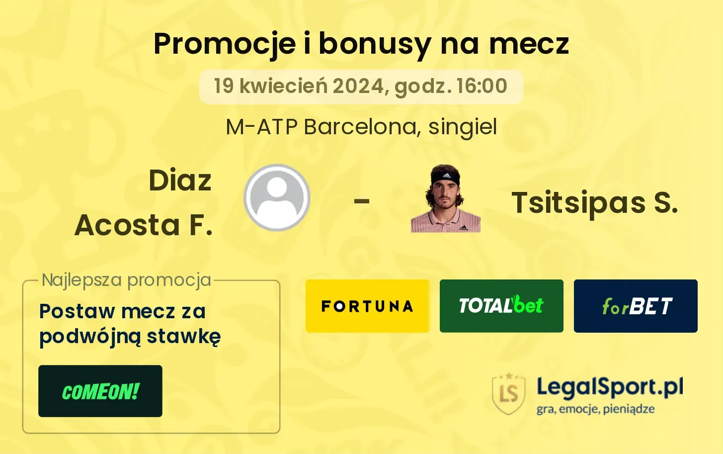 Diaz Acosta F. - Tsitsipas S. promocje bonusy na mecz