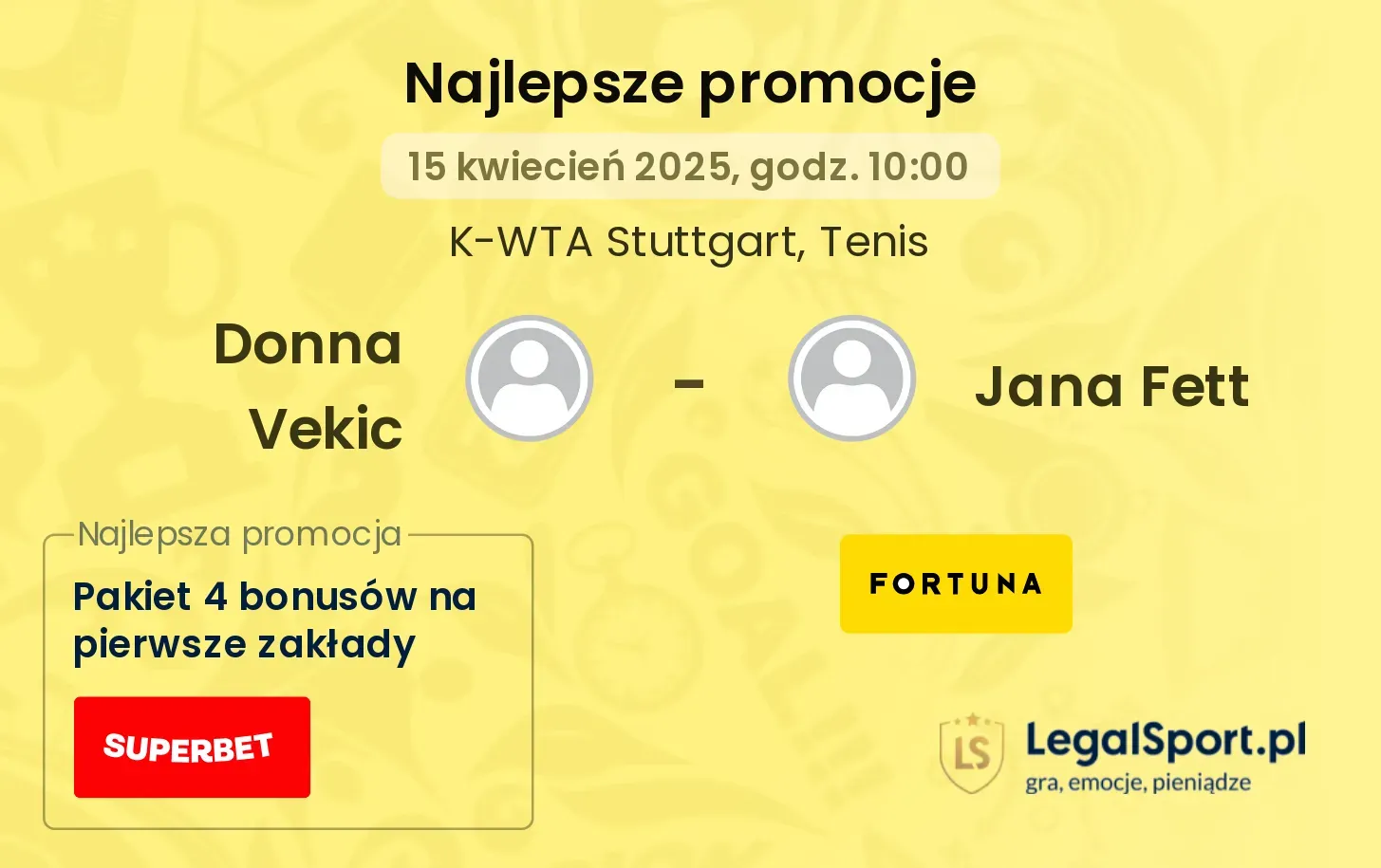 Donna Vekic - Jana Fett promocje u bukmacherów