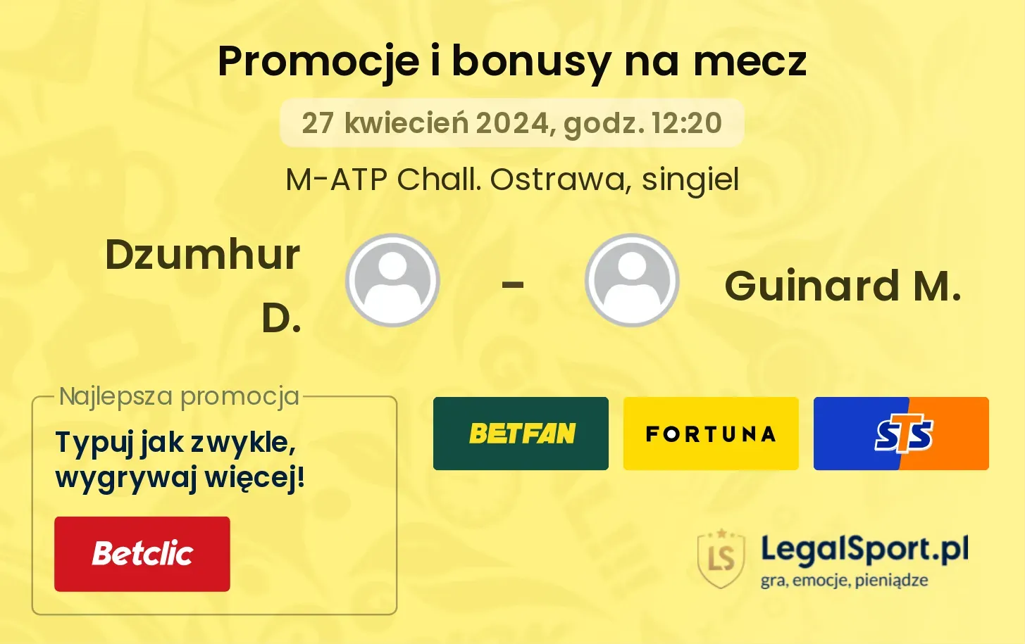 Dzumhur D. - Guinard M. promocje bonusy na mecz