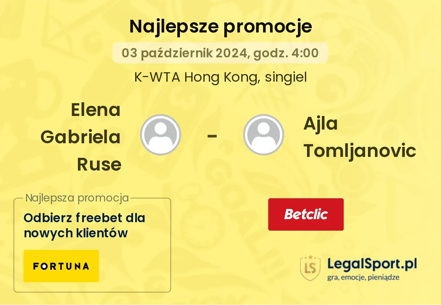 Elena Gabriela Ruse - Ajla Tomljanovic promocje bukmacherskie 03.10, 04:00