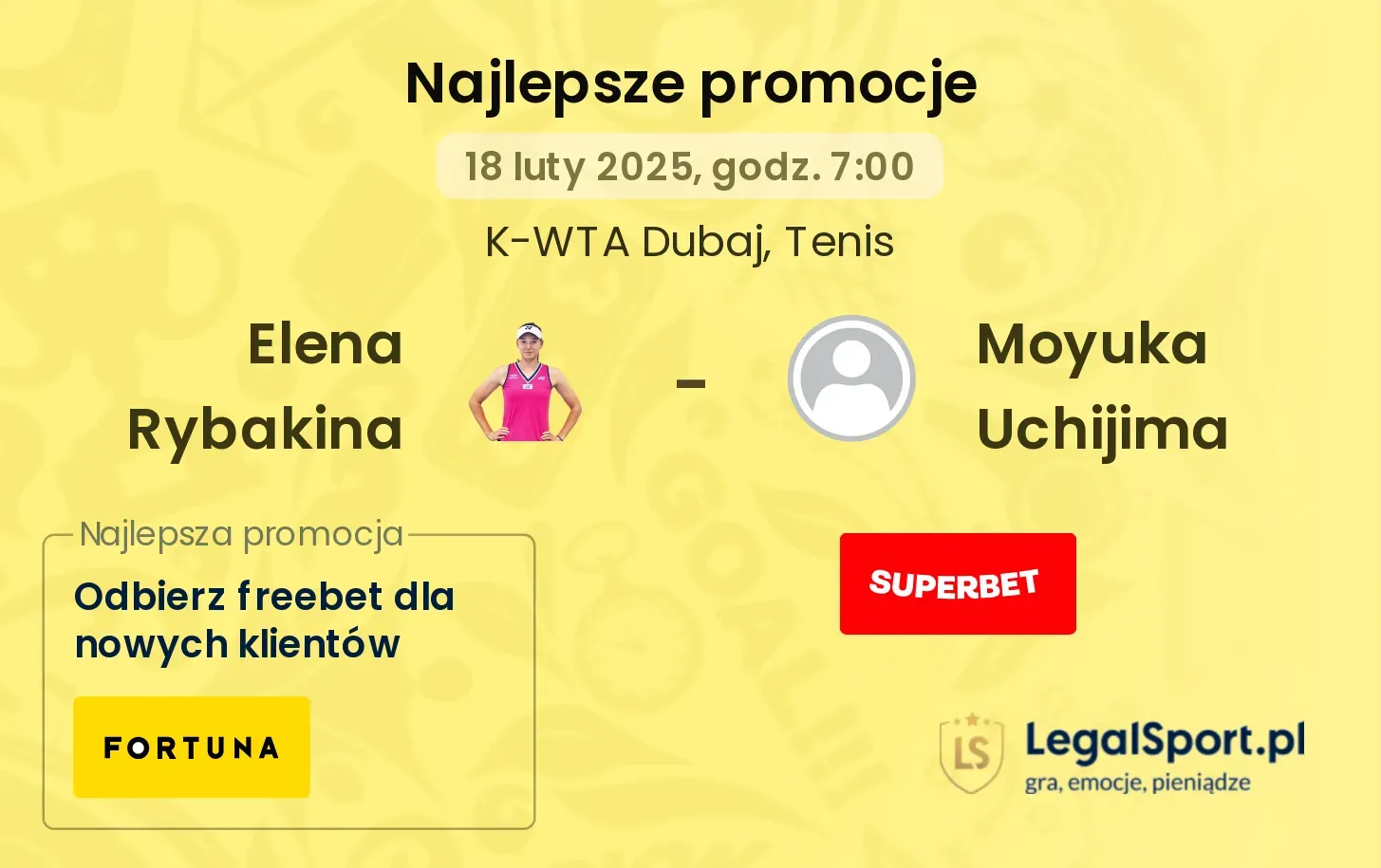 Elena Rybakina - Moyuka Uchijima promocje u bukmacherów